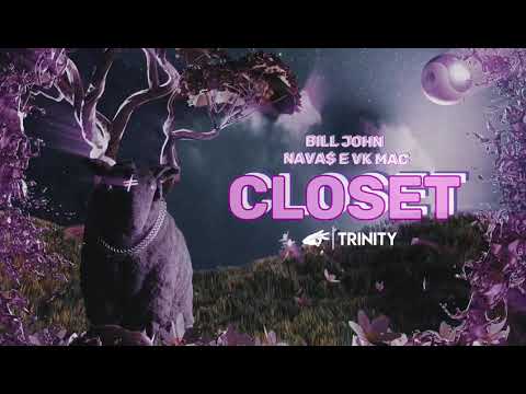 Bill John - closet (C/ NAVA$ e Vk Mac)
