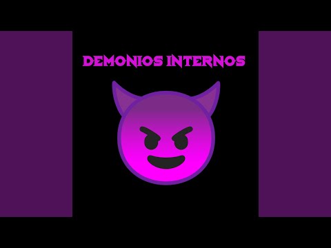 DEMONIOS INTERNOS (feat. Picky Lejano Oeste) (Original Version)