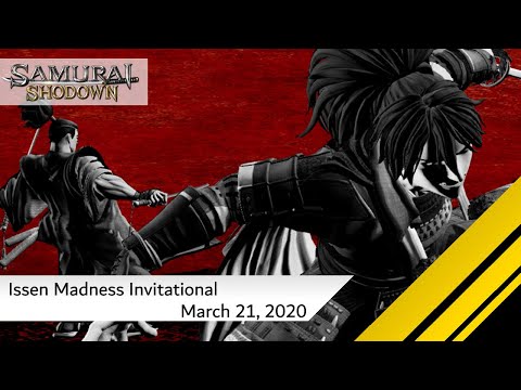 Samurai Shodown #IssenMadness Invitational (March 21, 2020)