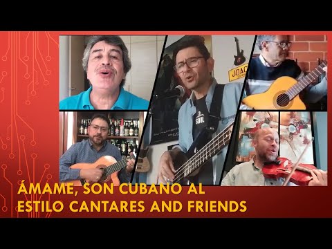 ÁMAME, SON CUBANO DE LOS MARAQUEROS - VIDEO OFICIAL - VERSIÓN DEL GRUPO CANTARES FULL HD