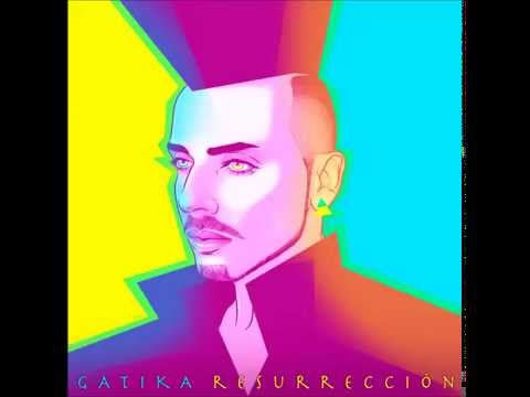 GATIKA  RESURRECCIÓN