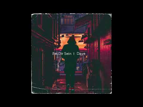 Dave  - Bei Dir Sein (Audio)