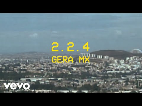 Gera MX - 2.2.4 Hoy, Mañana y Siempre (Video Oficial)