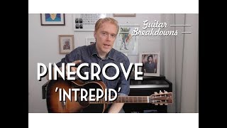 Pinegrove &#39;Intrepid&#39; - Guitar Lesson