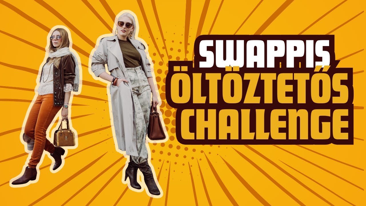 Swappis öltöztetős kihívás a Melange Media videójában Bálint Sárával