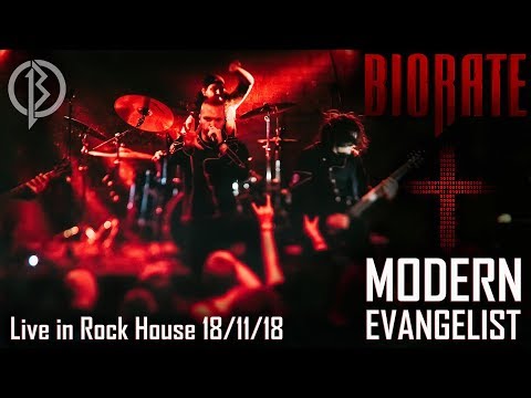 BIORATE - Modern Evangelist (Live in Rock House, 18/11/18)