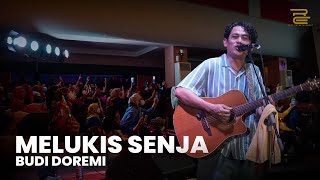 Download lagu MELUKIS SENJA - BUDI DOREMI LIVE PERFORMANCE mp3