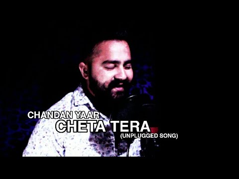 CHETA TERA (FULL SONG) | CHANDAN YAAR | LATEST PUNJABI SONGS | MAP MUSIC
