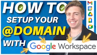 How To Setup Your Google Workspace Domain (Setup Domain & MX Records) Correctly!