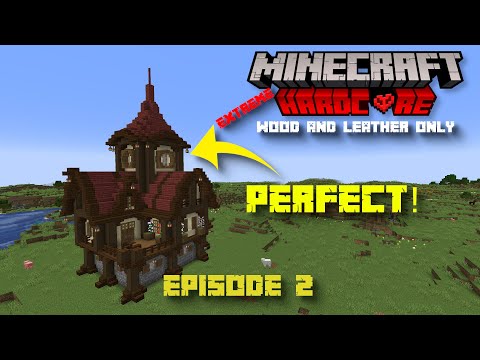 EPIC MINECRAFT HOUSE BUILD USING ONLY LEATHER & WOOD
