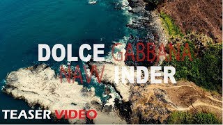 Dolce Gabbana- Navv Inder | Aparna Sharma|Dj twinbeatz |GC(Gate Citizens)-2018 Punjabi Teaser Video