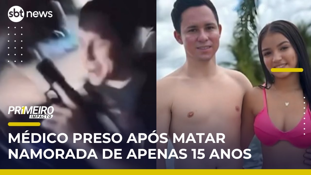 Médico é preso por matar a namorada de 15 anos; arma foi vista em vídeo |Primeiro Impacto (06/05/25)