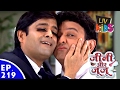 Jeannie Aur Juju जीनी और जूजू Episode 219