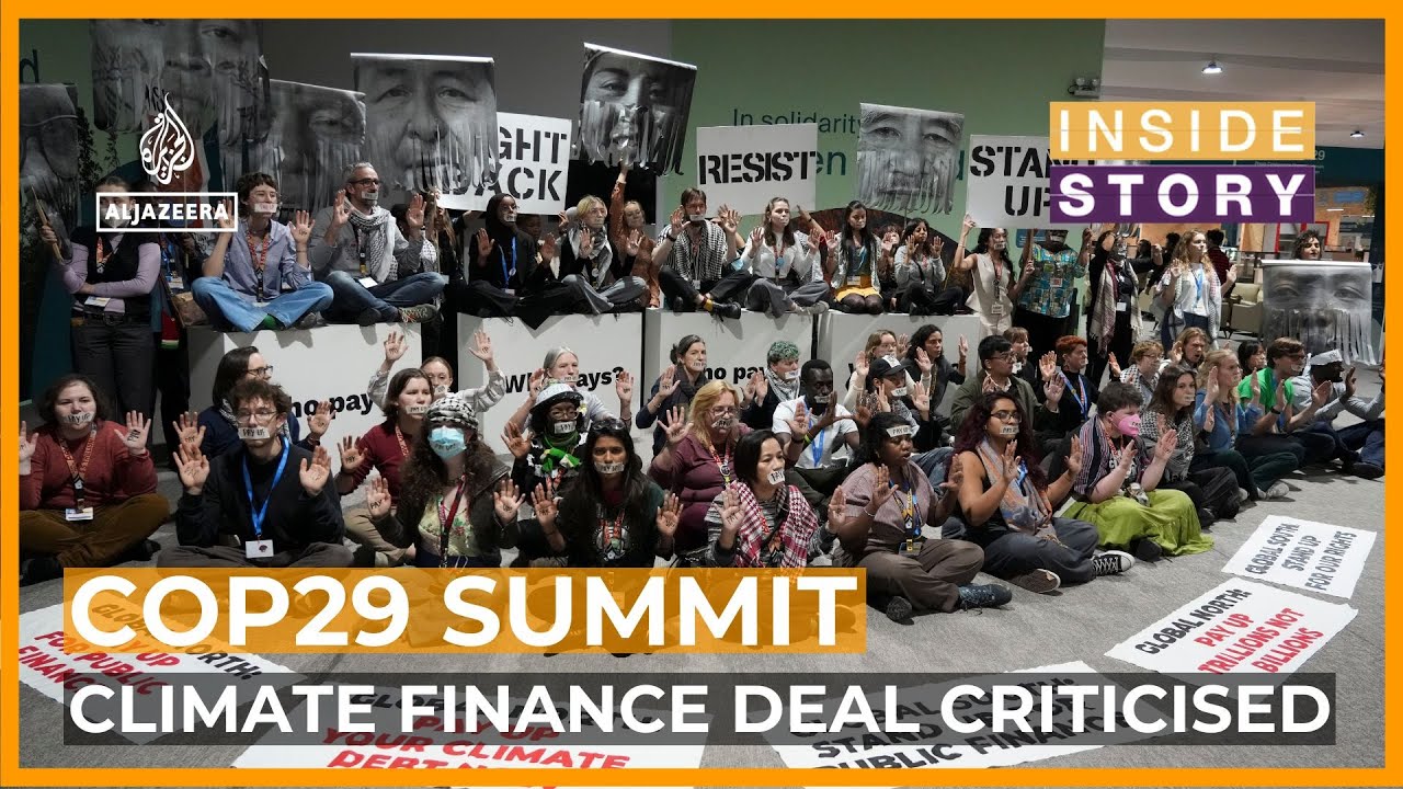 Why are developing nations so unhappy with the COP29 deal?  | Inside Story
