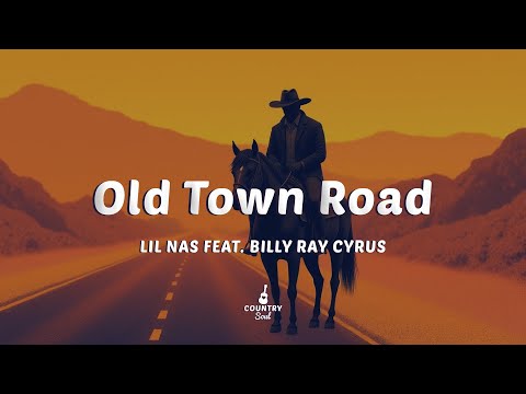 Lil Nas X - Old Town Road (Lyrics) feat. Billy Ray Cyrus
