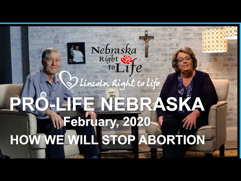 How We Will Stop Abortions in Lincoln - Pro-Life Nebraska