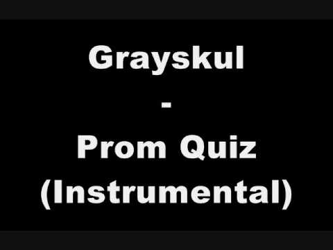 Grayskul - Prom Quiz(Instrumetal) - YouTube