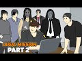Legal Mission Part 2 Animated Drama