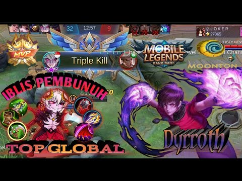 Top global dyrroth by Joker, MVP || bantai lawan tanpa ampun