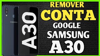 Desbloqueio CONTA GOOGLE Android 9, 10, 11 Samsung A30,A30S. #contagoogle #frpbypass#frp