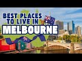 10 Best Places To Live In Melbourne