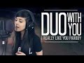 LUNITY - DUO WITH YOU (I Really Like You by ...