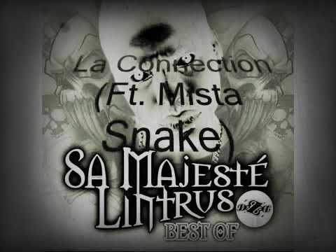 La connection ☆Aka mista snake ft sa majesté l'intrus