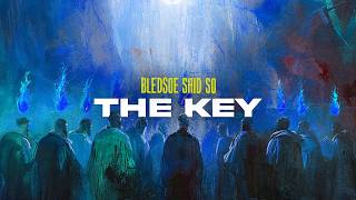Episode 266: The Key | Bledsoe Said So