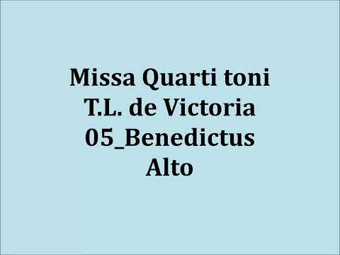 T.L. de Victoria - Missa Quarti toni - 05_Benedictus - Alto