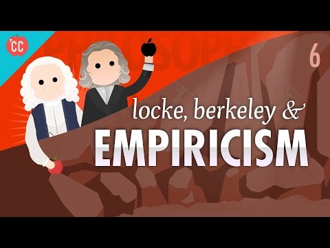 Locke, Berkeley, & Empiricism: Crash Course Philosophy #6