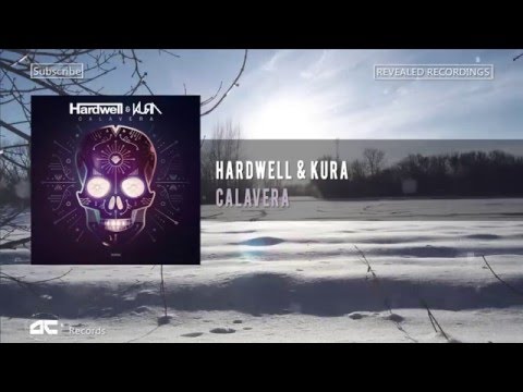 Hardwell & KURA - Calavera (Extended Mix) (OUT NOW)