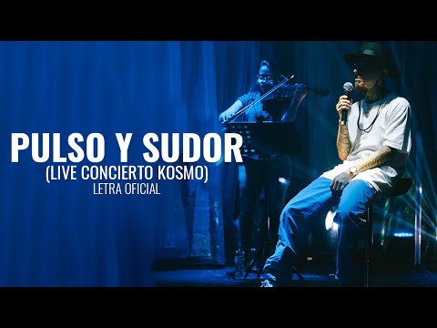 Pulso & Sudor Live Concierto Kosmo - Nanpa Básico (LETRA)