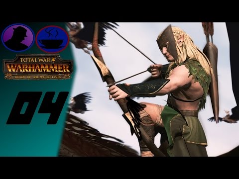 Let's Play Total War WARHAMMER - Realm Of The Wood Elves - Ep. 4 - Archer Charge!