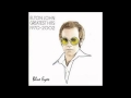 Elton John - Blue Eyes - HQ Audio 