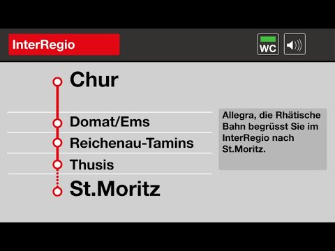 RhB Ansagen » InterRegio Chur — St. Moritz (2023) | SLBahnen