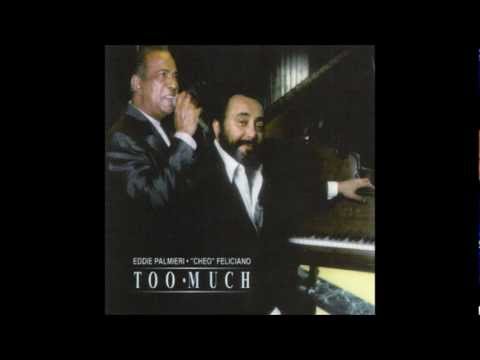 Eddie Palmieri y Cheo Feliciano  Ritmo Alegre (Tenia que ser así, consuélate como yo )