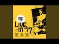 No Fun (Live From The Agora Ballroom, Cleveland, OH / 21st March 1977)
