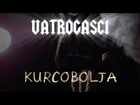 VATROGASCI - Kurcobolja (Official Video)
