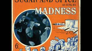 MADNESS - SUGAR AND SPICE - AFRICA