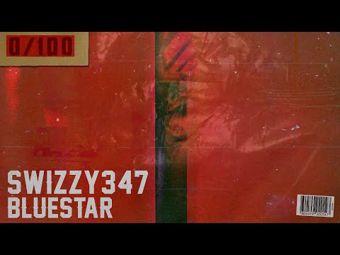 Swizzy347 - 0/100 (prod. by BlueStar) [Official Audio]