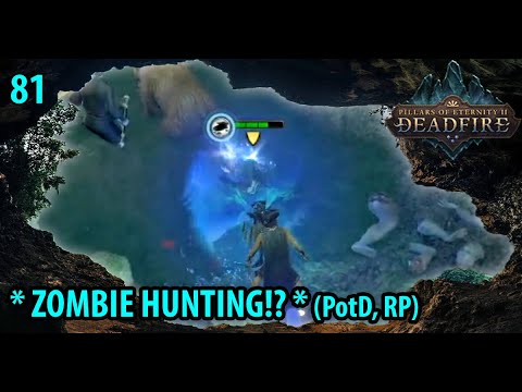 ZOMBIE HUNT! - Pillars of Eternity 2 Deadfire Turn-Based Path of the Damned + RP (2020) #81