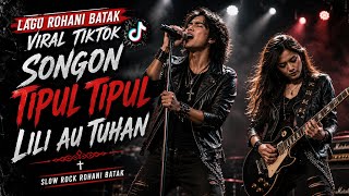 Download lagu LAGU ROHANI BATAK - SONGON TIPUL TIPUL NI LILI AU TUHAN - VIRAL TIKTOK 2026 || BIKIN MERINDING!! mp3 Download lagu LAGU ROHANI BATAK - SONGON TIPUL TIPUL NI LILI AU TUHAN - VIRAL TIKTOK 2026 || BIKIN MERINDING!! mp3