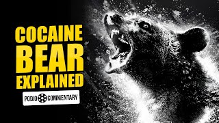 Cocaine Bear: A good movie, or a Marketing Misfire? | Podio Commentary