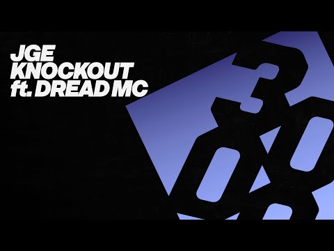 JGE - Knockout ft. Dread MC