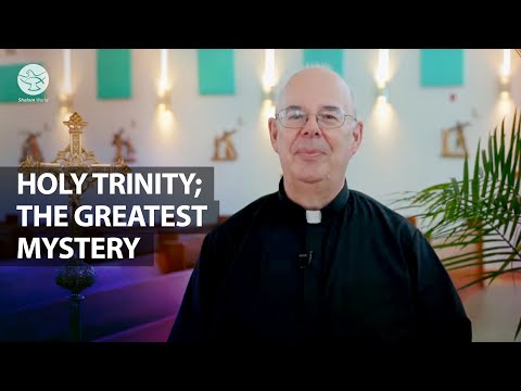 Eucharist - Holy Trinity | Fr. John G Hibbard | Luminous