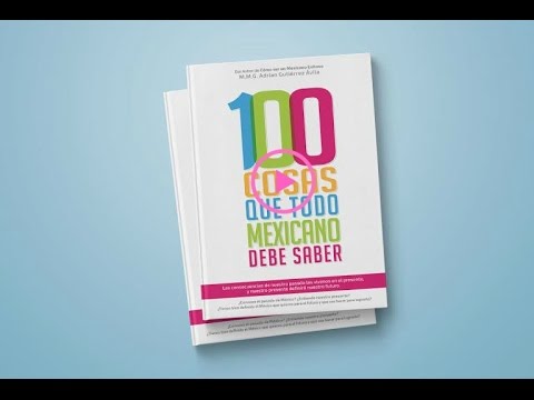 Adrián Gutiérrez Ávila autor del libro 100 cosas que todo mexicano debe saber- Emprende Mujer