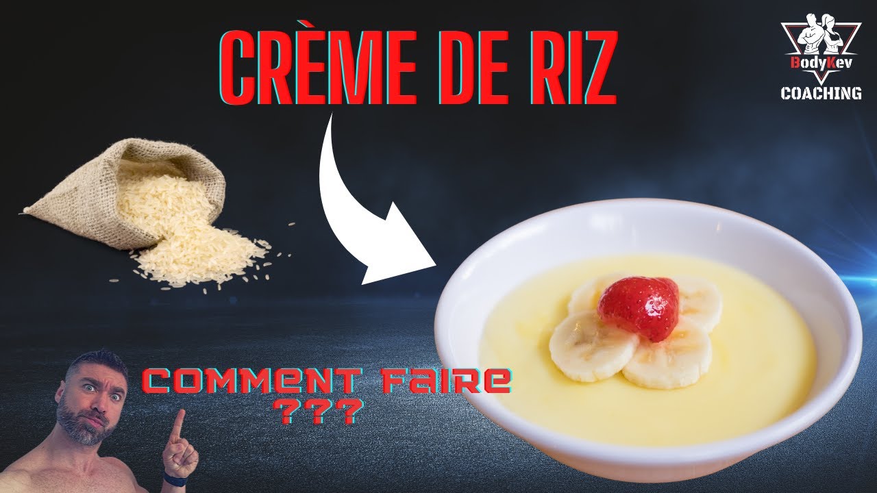 Comment préparer une crème de riz