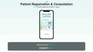 HAICI Smart Healthcare Platform — Patient Registration & Consultation Demo