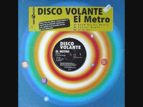 Disco Volante - El Metro (Panjea Remix) 1995