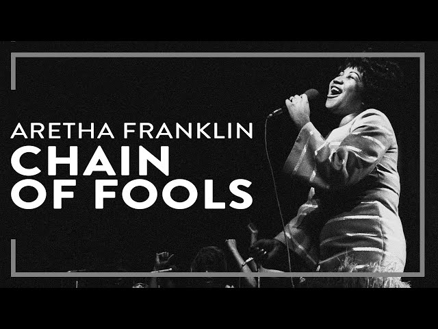 Aretha Franklin - Chain of Fools (Official Lyric Video) Aretha Franklin - Chain of Fools (Official Lyric Video)
